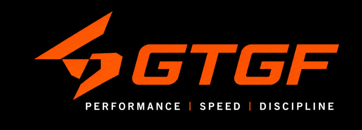 GTGF — Performance, Speed, Discipline